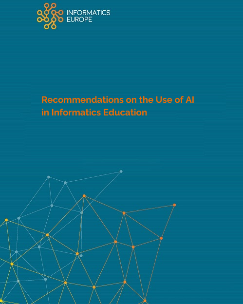 Informatics Europe - Recommendations on the Use of AI in Informatics Education